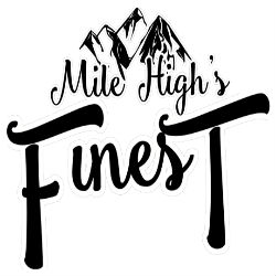 Mile Highs Finest logo